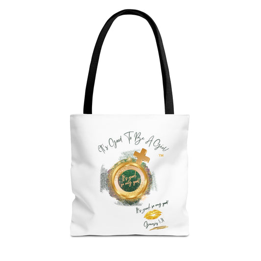 It’s Good To Be Girl (Genesis 1:31) Tote Bag