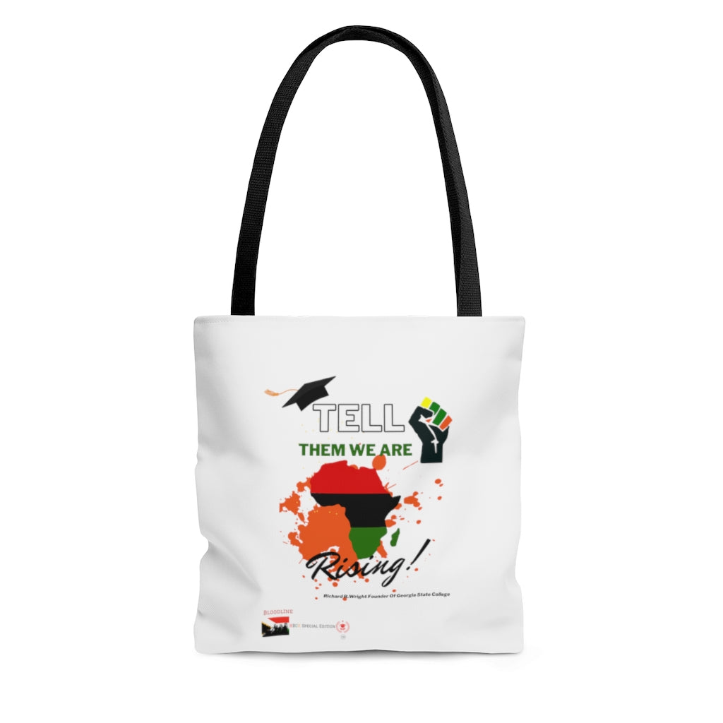 HBCUs Special Edition “Tell Them We Are Rising” Tote Bag