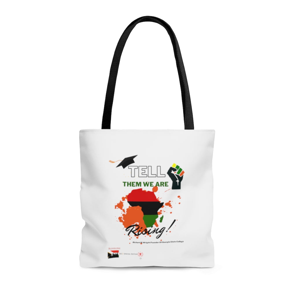 HBCUs Special Edition “Tell Them We Are Rising” Tote Bag