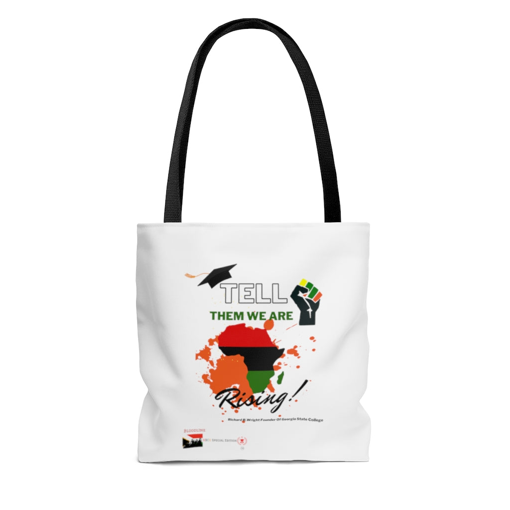 HBCUs Special Edition “Tell Them We Are Rising” Tote Bag