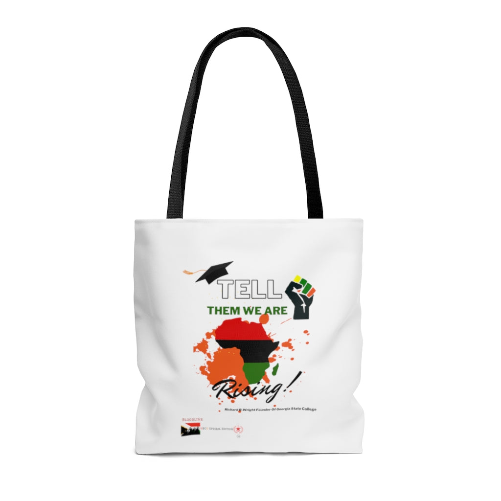 HBCUs Special Edition “Tell Them We Are Rising” Tote Bag